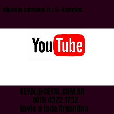 etiquetas adhesivas 11 x 5 – Argentina