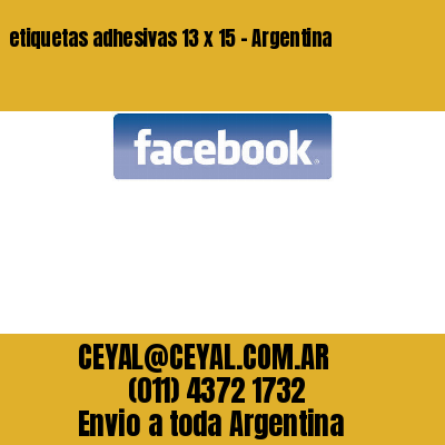 etiquetas adhesivas 13 x 15 – Argentina