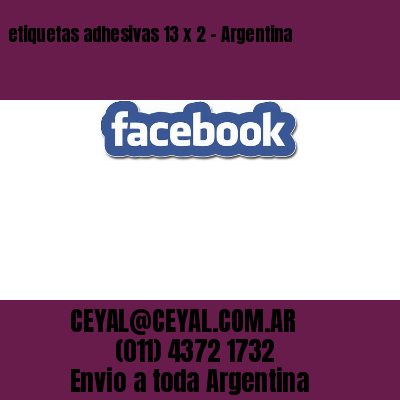 etiquetas adhesivas 13 x 2 – Argentina