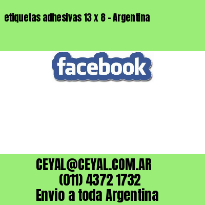 etiquetas adhesivas 13 x 8 – Argentina