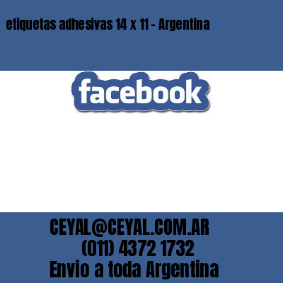 etiquetas adhesivas 14 x 11 – Argentina