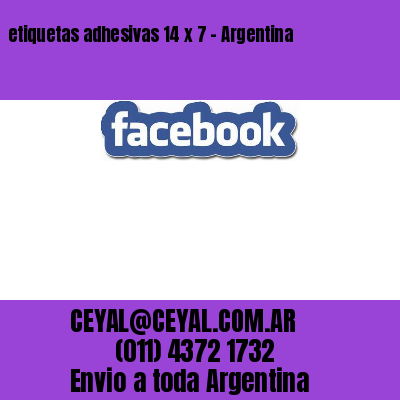 etiquetas adhesivas 14 x 7 – Argentina