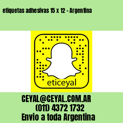etiquetas adhesivas 15 x 12 – Argentina