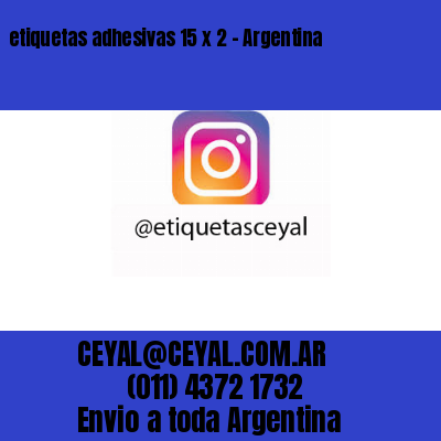 etiquetas adhesivas 15 x 2 – Argentina