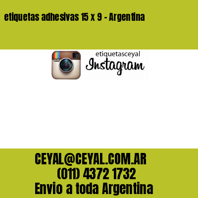 etiquetas adhesivas 15 x 9 – Argentina