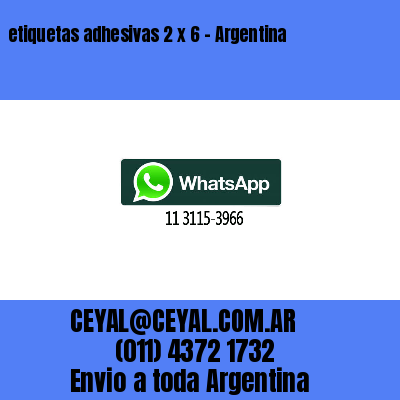 etiquetas adhesivas 2 x 6 – Argentina