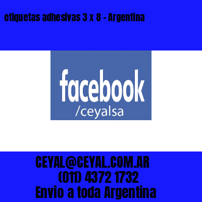 etiquetas adhesivas 3 x 8 – Argentina