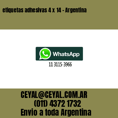 etiquetas adhesivas 4 x 14 – Argentina