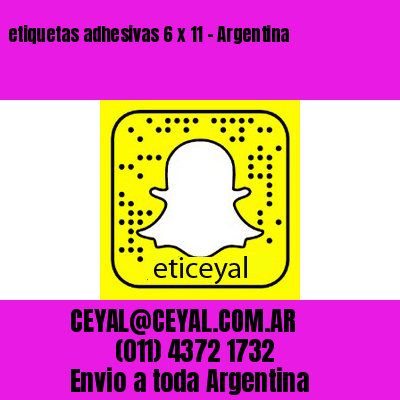 etiquetas adhesivas 6 x 11 – Argentina