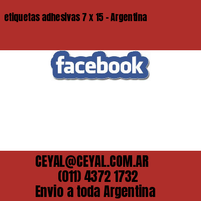 etiquetas adhesivas 7 x 15 – Argentina