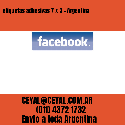 etiquetas adhesivas 7 x 3 – Argentina