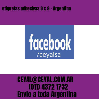 etiquetas adhesivas 8 x 9 – Argentina