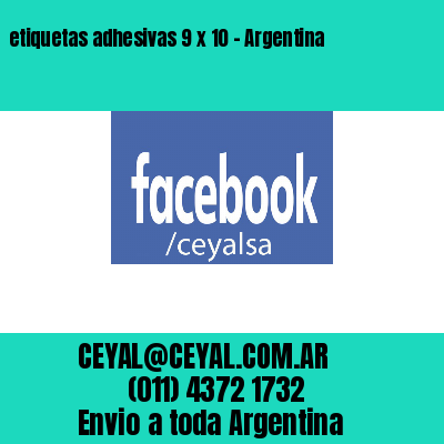 etiquetas adhesivas 9 x 10 – Argentina