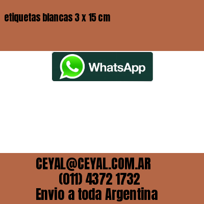 etiquetas blancas 3 x 15 cm