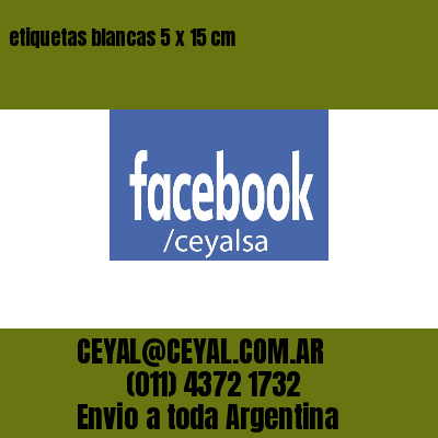 etiquetas blancas 5 x 15 cm