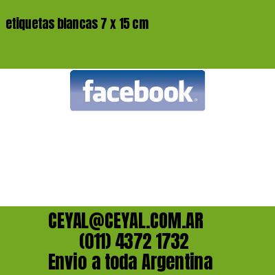 etiquetas blancas 7 x 15 cm