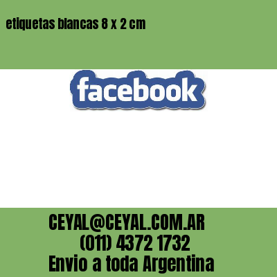 etiquetas blancas 8 x 2 cm