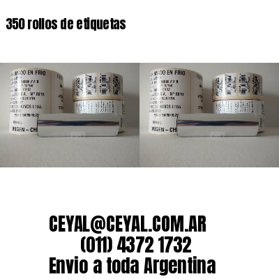 350 rollos de etiquetas