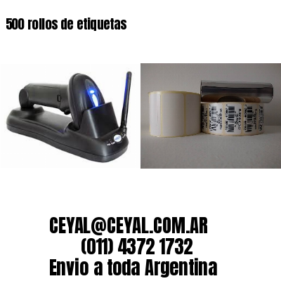 500 rollos de etiquetas