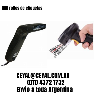 800 rollos de etiquetas