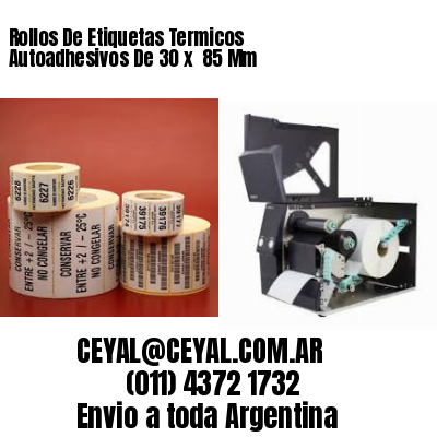 Rollos De Etiquetas Termicos Autoadhesivos De 30 x  85 Mm