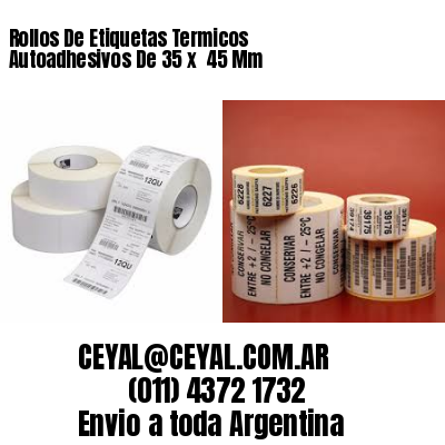 Rollos De Etiquetas Termicos Autoadhesivos De 35 x  45 Mm