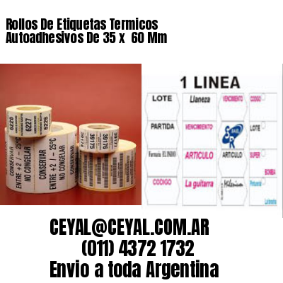 Rollos De Etiquetas Termicos Autoadhesivos De 35 x  60 Mm