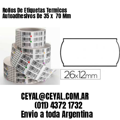 Rollos De Etiquetas Termicos Autoadhesivos De 35 x  70 Mm