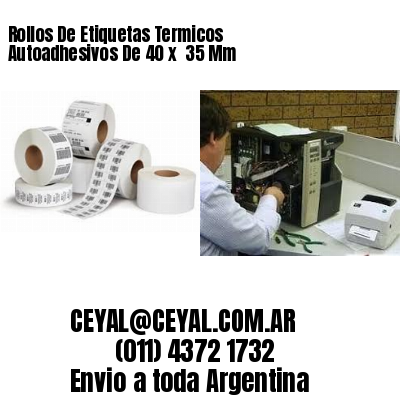 Rollos De Etiquetas Termicos Autoadhesivos De 40 x  35 Mm