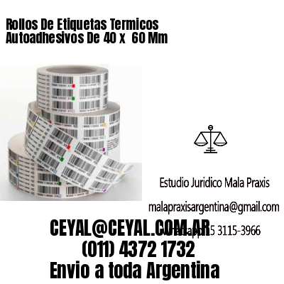 Rollos De Etiquetas Termicos Autoadhesivos De 40 x  60 Mm