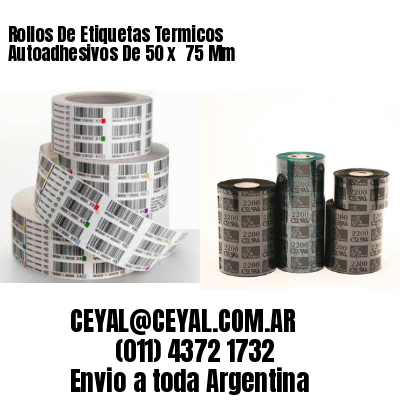 Rollos De Etiquetas Termicos Autoadhesivos De 50 x  75 Mm