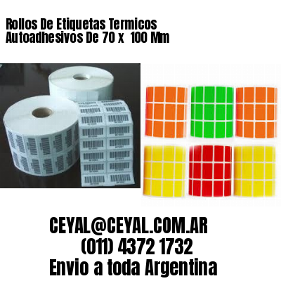 Rollos De Etiquetas Termicos Autoadhesivos De 70 x  100 Mm