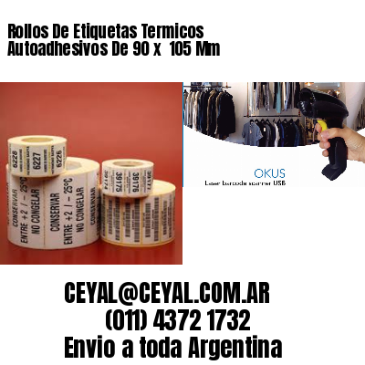 Rollos De Etiquetas Termicos Autoadhesivos De 90 x  105 Mm