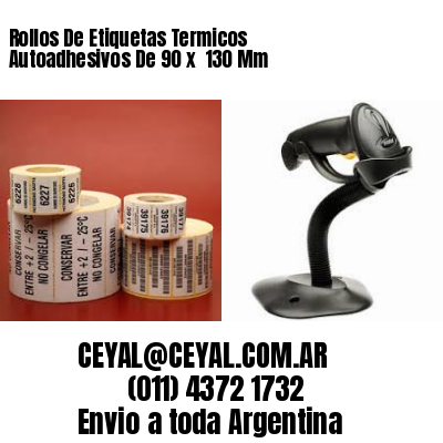 Rollos De Etiquetas Termicos Autoadhesivos De 90 x  130 Mm