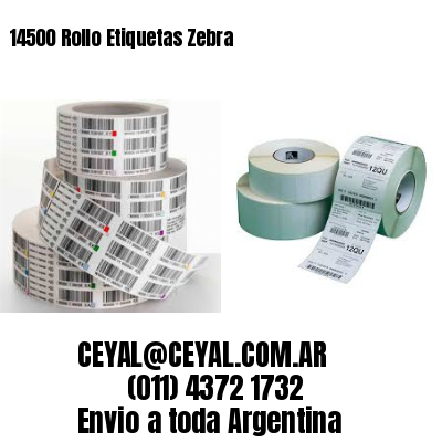 14500 Rollo Etiquetas Zebra