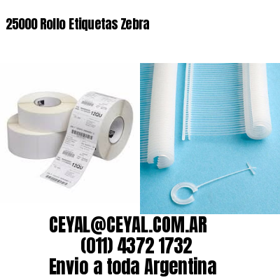 25000 Rollo Etiquetas Zebra