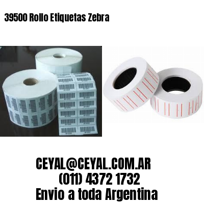 39500 Rollo Etiquetas Zebra