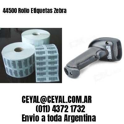 44500 Rollo Etiquetas Zebra