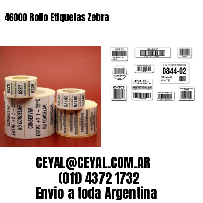 46000 Rollo Etiquetas Zebra