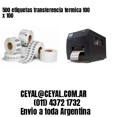 500 etiquetas transferencia termica 100 x 100