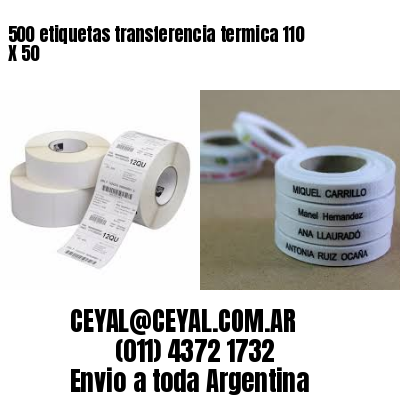 500 etiquetas transferencia termica 110 X 50