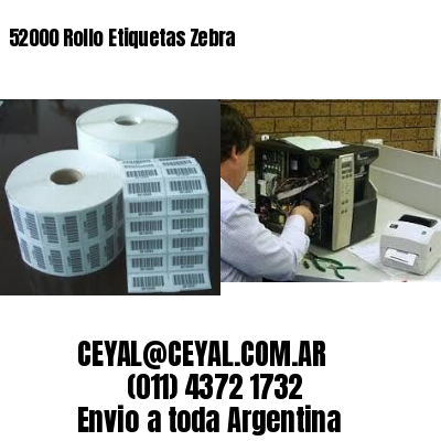 52000 Rollo Etiquetas Zebra