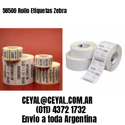 58500 Rollo Etiquetas Zebra