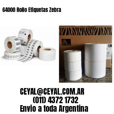 64000 Rollo Etiquetas Zebra