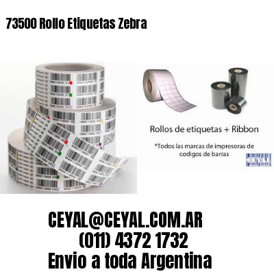 73500 Rollo Etiquetas Zebra