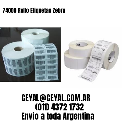 74000 Rollo Etiquetas Zebra