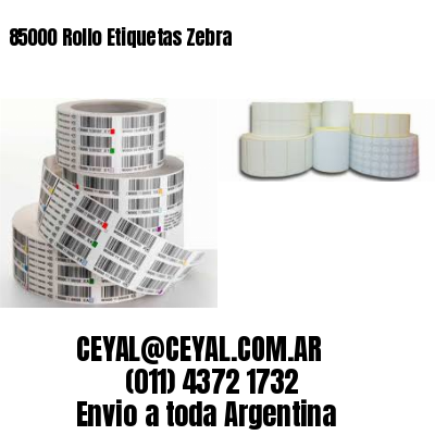 85000 Rollo Etiquetas Zebra