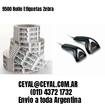 9500 Rollo Etiquetas Zebra