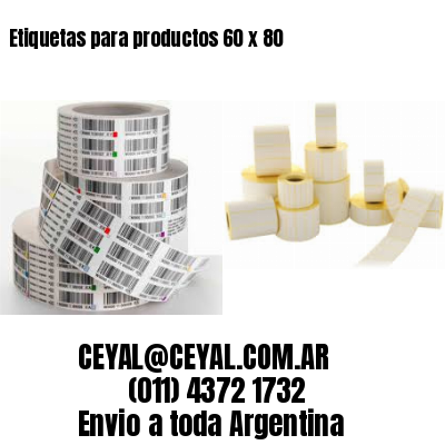 Etiquetas para productos 60 x 80