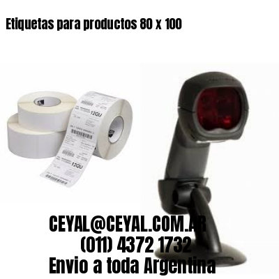 Etiquetas para productos 80 x 100